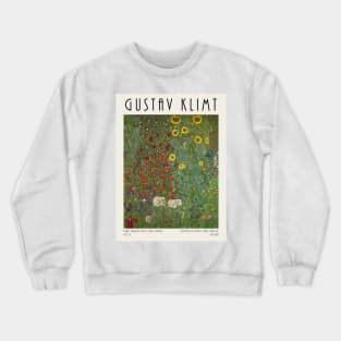 Gustav Klimt - Farm Garden With Sunflowers (1907) Crewneck Sweatshirt